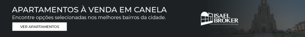 Banner Blog - Apartamentos a venda Canela